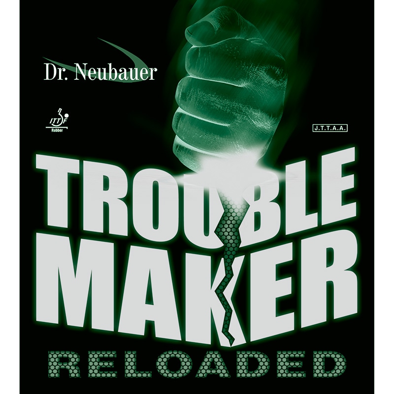 Dr.Neubauer  TROUBLE MAKER RELOADED